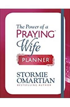 The Power of a Praying Wife Planner 9780736978835