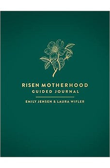 Risen Motherhood Guided Journal 9780736987899