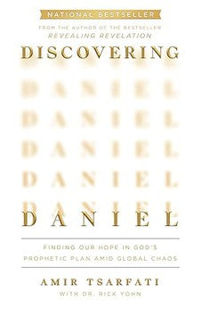 Discovering Daniel: Finding Our Hope in God's Prophetic Plan Amid Global Chaos 9780736988384