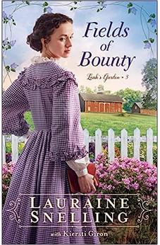 Fields of Bounty (Leah's Garden) Book 3 of 3 9780764235764