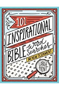 101 Inspirational Bible Word Searches: The New Testament 9780785238584