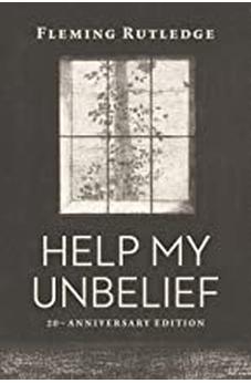 Help My Unbelief, 20th Anniversary Edition 9780802877901