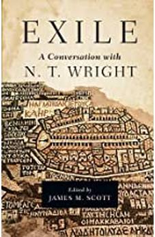 Exile: A Conversation with N. T. Wright 9780830851836