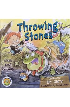 Throwing Stones: A Book About Bullying (A Leaping Larry Book)