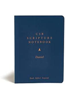 CSB Scripture Notebook, Daniel: Read. Reflect. Respond.