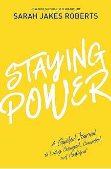Staying Power: A Guided Journal to Living Changed, Connected, and Confident (A Power Moves Experience)