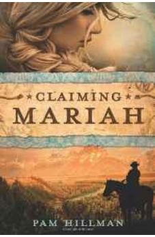 Claiming Mariah 9781414389752
