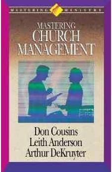 Mastering Ministry: Mastering Church Management 9781418532307