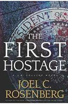 The First Hostage (J. B. Collins Book 2)