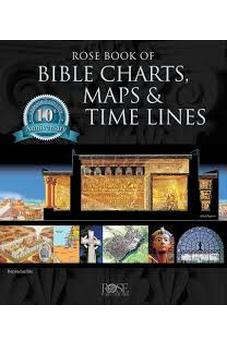 Rose Book of Bible Charts, Maps and Time Lines, (Hardcover)