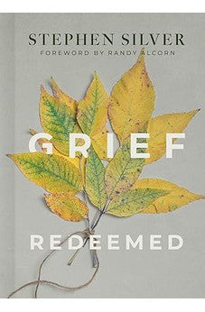 Grief Redeemed 9798384501244