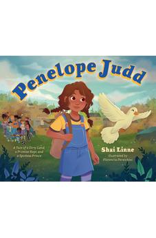 Penelope Judd: A Tale of a Dirty Land, a Promise Kept, and a Spotless Prince 9798384508533