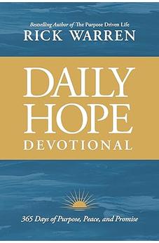 Daily Hope Devotional: 365 Days of Purpose, Peace, and Promise 9798400501128