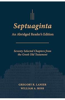 Septuaginta: An Abridged Reader's Edition 9798400504693