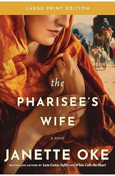 The Pharisee's Wife, Large Print 9798400505904