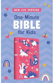NLV One-Minute Bible for Kids [Girls' Cover]: New Life Version 9798891510197
