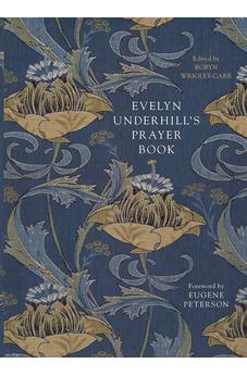 Evelyn Underhill's Prayer Book 9780281078738