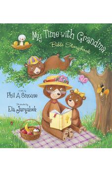 My Time with Grandma Bible Storybook 9781414383187