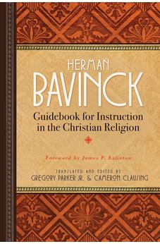 Guidebook for Instruction in the Christian Religion 9781683072997