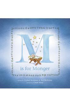 M Is for Manger 9781496401953