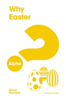 Why Easter? Expanded Edition