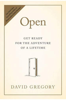 Open: Get Ready for the Adventure of a Lifetime 9781496413963