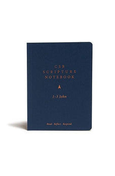 CSB Scripture Notebook, 1-3 John: Read. Reflect. Respond.