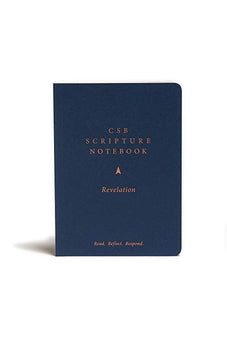 CSB Scripture Notebook, Revelation: Read. Reflect. Respond. 9781087722627