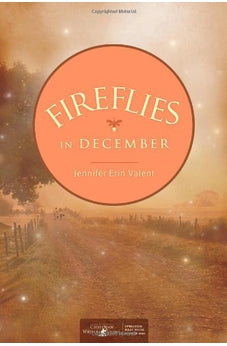 Fireflies in December (Jessilyn Lassiter Series Book 1)