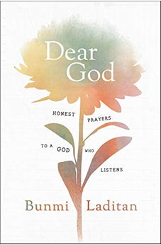 Dear God: Honest Prayers to a God Who Listens 9780310359166
