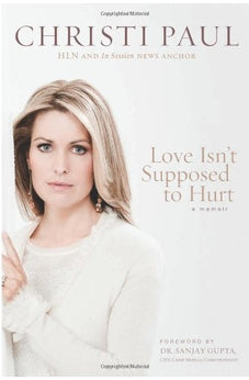 Love Isnt Supposed to Hurt 9781414367378