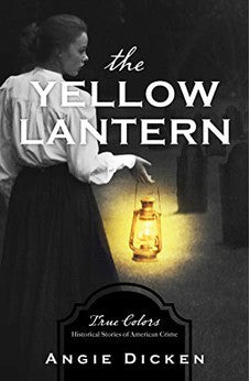 The Yellow Lantern (True Colors Book 3)