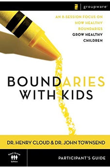 Boundaries with Kids Participant's Guide 9780310247258
