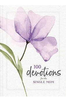 100 Devotions for the Single Mom 9780310140788