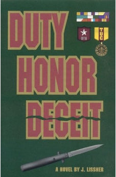 Duty Honor Deceit 9781585970445