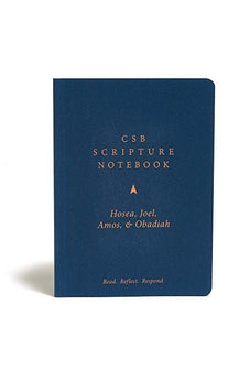 CSB Scripture Notebook, Hosea, Joel, Amos, Obadiah: Read. Reflect. Respond. 9781087731292