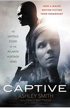Captive: The Untold Story of the Atlanta Hostage Hero 9780062439208