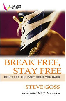 Break Free, Stay Free: Don't Let the Past Hold You Back