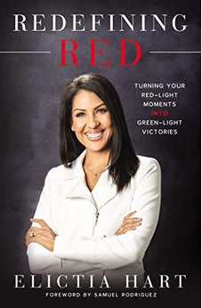 Redefining Red: Turning Your Red-Light Moments into Green-Light Victories 9780785223641