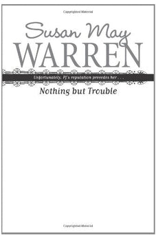 Nothing but Trouble (PJ Sugar Series Book 1) 9781414313122