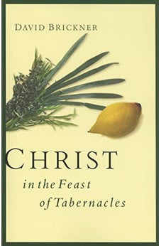 Christ in the Feast of Tabernacles