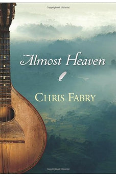 Almost Heaven 9781414319575