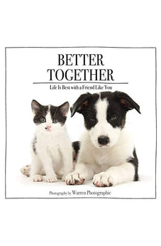 Better Together: Life Is Best with a Friend Like You