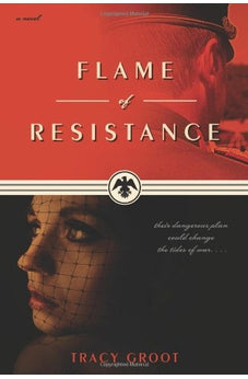 Flame of Resistance 9781414359472