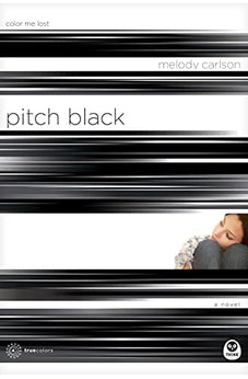 Pitch Black (TrueColors Book 4)