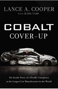 Cobalt Cover-Up: The Inside Story of a Deadly Conspiracy at the Largest Car Manufacturer in the World