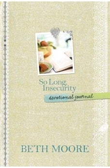 So Long, Insecurity Devotional Journal 9781414349923