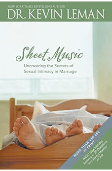 Sheet Music: Uncovering the Secrets of Sexual Intimacy in Marriage 9780842360241