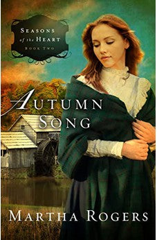 Autumn Song (Seasons of the Heart Book 2) 9781616384579