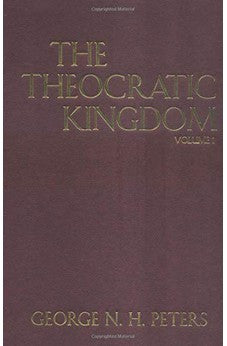 The Theocratic Kingdom, 3 Volume Set 9780825435409